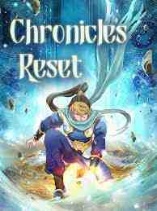 Chronicles Reset