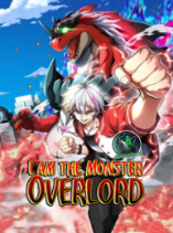 I Am The Monster Overlord