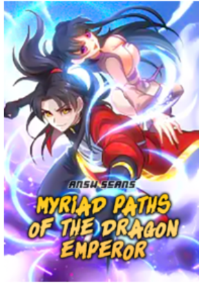 Myriad Paths Of The Dragon Emperor